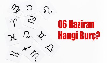 06 Haziran Hangi Burç? 06 Haziran Burcu Özellikleri ve Yorumu