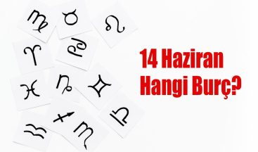 14 Haziran Hangi Burç? 14 Haziran Burcu Özellikleri ve Yorumu