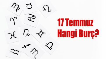 17 Temmuz Hangi Burç? 17 Temmuz Burcu Özellikleri ve Yorumu