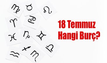 18 Temmuz Hangi Burç? 18 Temmuz Burcu Özellikleri ve Yorumu