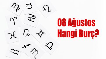 08 Ağustos Hangi Burç? 08 Ağustos Burcu Özellikleri ve Yorumu