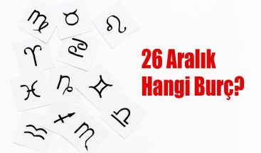 26 Aralık Hangi Burç? 26 Aralık Burcu Özellikleri ve Yorumu
